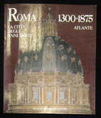Roma 1300-1875 : la città degli anni…