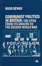 Communist politics in Britain: The CPGB from…