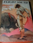 Flight south by Charles Grayson