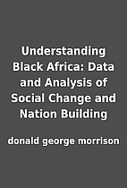 Understanding Black Africa: Data and…