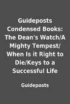 Guideposts Condensed Books: The Dean's…