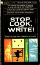 Stop, look, and write! Effective writing…