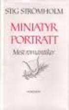 Miniatyrporträtt. 2, Mest romantiker by…