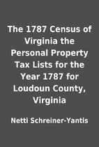 The 1787 Census of Virginia the Personal…