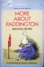 More About Paddington by Michael Bond