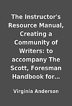 The Instructor's Resource Manual, Creating a…