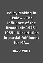 Policy Making in Usdaw - The Influence of…