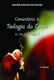 Comentário à Teologia do Corpo de São…