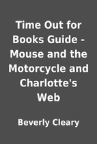 Time Out for Books Guide - Mouse and the…