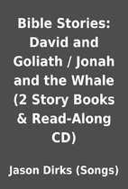 Bible Stories: David and Goliath / Jonah and…