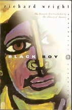 Black Boy by Richard Wright