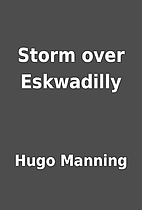 Storm over Eskwadilly by Hugo Manning