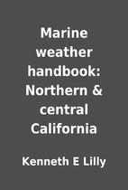 Marine weather handbook: Northern & central…