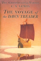 The Voyage of the Dawn Treader by C. S.…