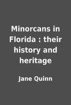 Minorcans in Florida : their history and…