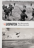 Dispatch War Photographs in Print 1854-2008…