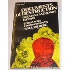 Documents of destruction; Germany and Jewry,…