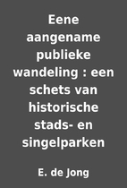 Eene aangename publieke wandeling : een…