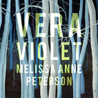 Vera Violet: A Novel by Melissa Anne…