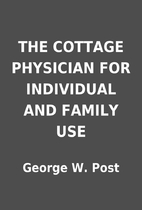 THE COTTAGE PHYSICIAN FOR INDIVIDUAL AND…