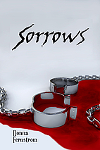 Sorrows (The Rogue Saga) by Donna Fernstrom