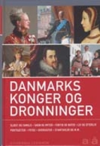 Konger og dronninger i Danmark by Henning…