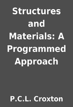 Structures and Materials: A Programmed…