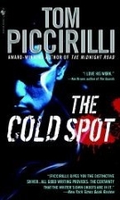 The Cold Spot by Tom Piccirilli