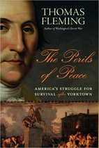 The Perils of Peace: America's Struggle…