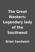 The Great Western: Legendary lady of the…