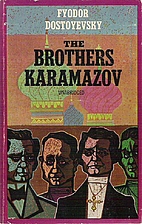 The Brothers Karamazov by Fyodor Dostoyevsky