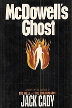 McDowell's Ghost by Jack Cady