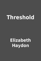 Threshold by Elizabeth Haydon