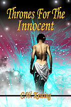 Thrones for the Innocent by C. W. Kesting