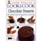 Look & Cook: Chocolate Desserts by Anne…