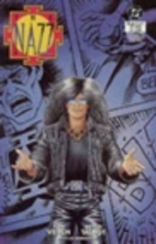 The Nazz: A Tale of the Superhuman, Book 2:…