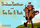 Broken Feather And Fox For A Hat by Barry…