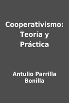 Cooperativismo: Teoría y Práctica by…