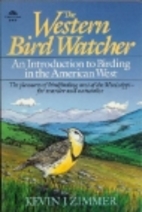 The Western Bird Watcher: An Introduction to…