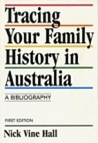 Tracing your family history in Australia : a…