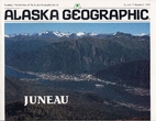 Juneau by Alaska Geographic Society