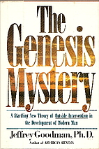 Genesis Mystery by Jeffrey Goodman