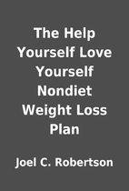 The Help Yourself Love Yourself Nondiet…