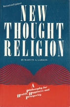 New Thought Religion : A Philosophy for…