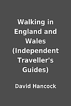 Walking in England and Wales (Independent…