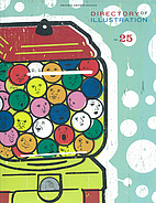 Directory of Illustration 25 by Glen R.…