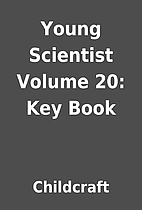 Young Scientist Volume 20: Key Book by…