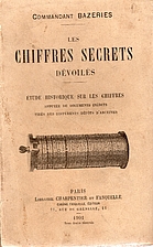Commandant Bazeries. Les Chiffres secrets…