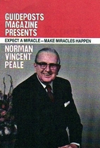 Expect a Miracle - Make Miracles Happen by…