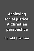 Achieving social justice: A Christian…